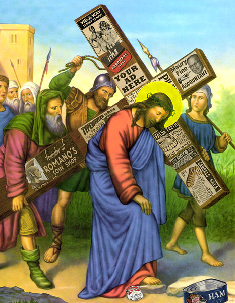 Jesus advertising on cross satire religion irreverent Nelson De La Nuez museum humor art